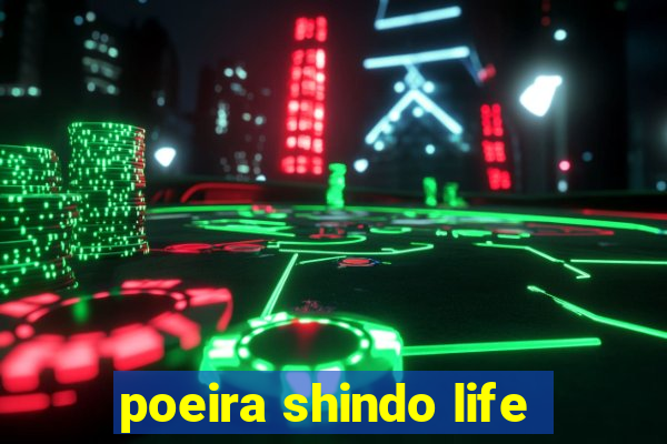 poeira shindo life